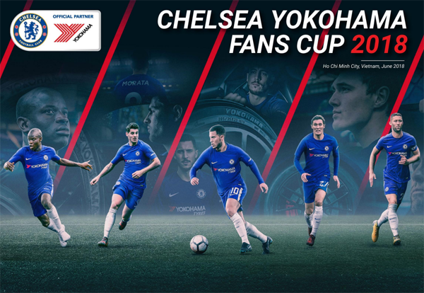 Giải bóng đá 'Chelsea Yokohama Fans Cup 2018' sẽ là sân chơi bổ ích cho những NHM Chelsea tại VN giai bong da vn, chelsea yokohama, chelsea, viet nam